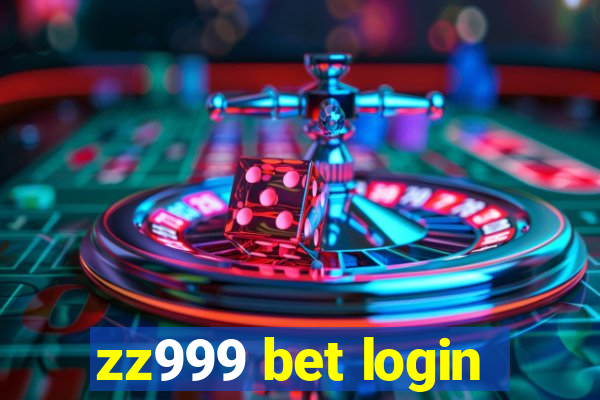 zz999 bet login